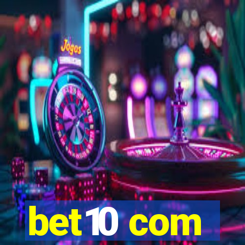 bet10 com